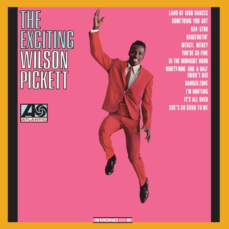 EXCITING WILSON PICKETT