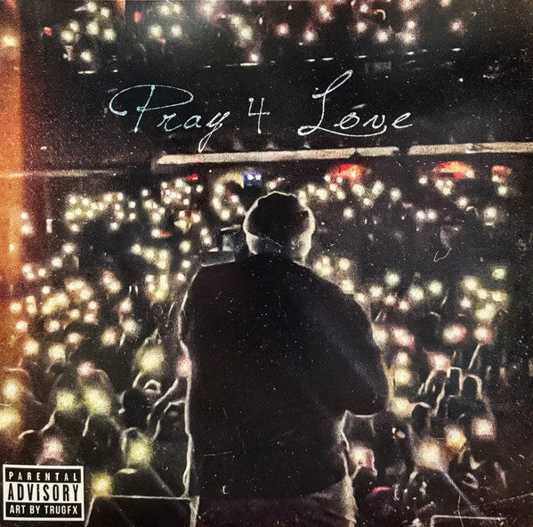 Pray 4 Love