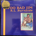 TOO BAD JIM