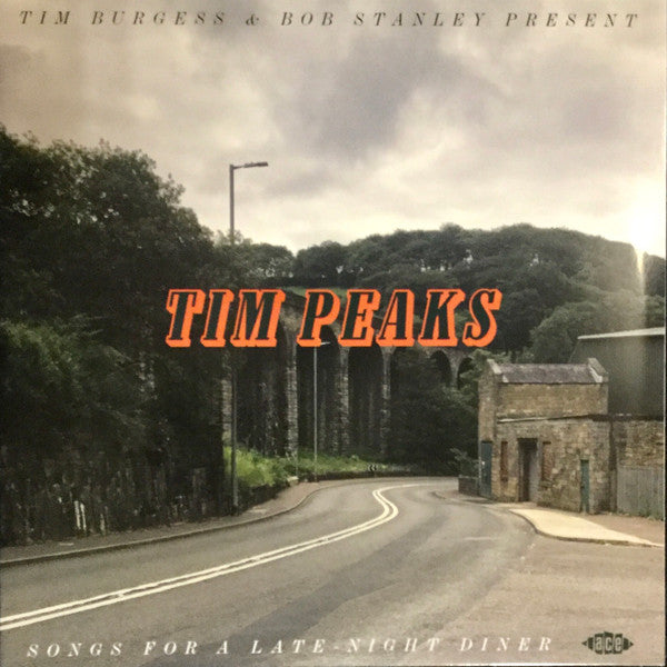 Tim Peaks (Songs For A Late-Night Diner)