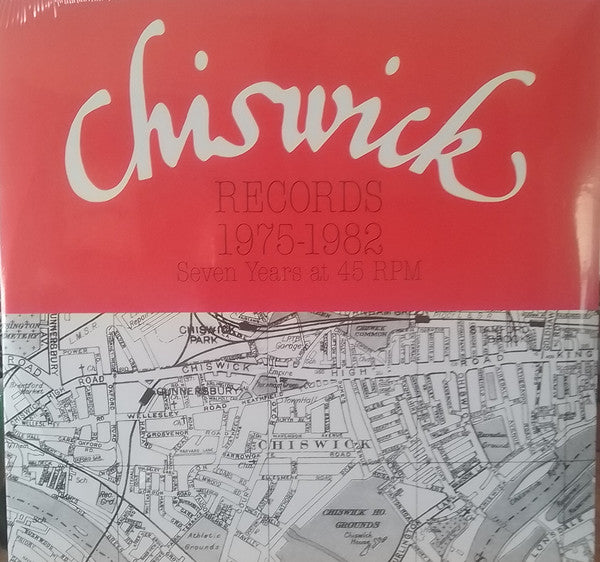 Chiswick Records 1975-1982 Seven Years At 45 RPM