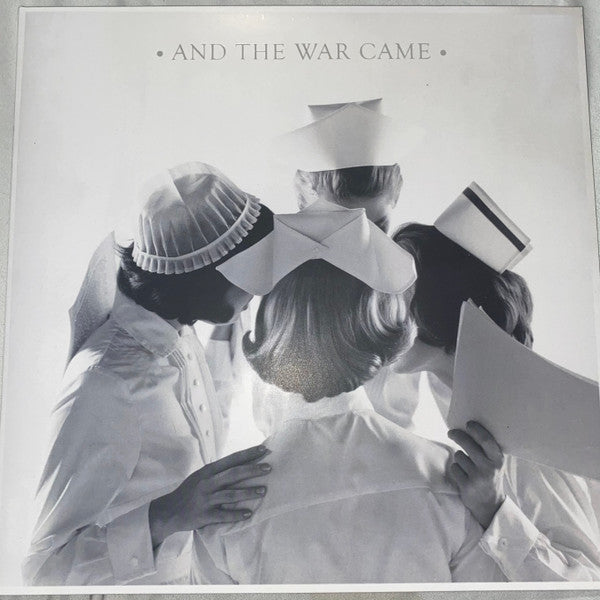And The War Came