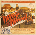 WILLIE & THE WHEEL