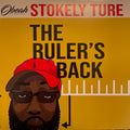 Stokely Ture: The Ruler’s Back / Conscious X Trill