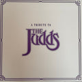A Tribute To The Judds