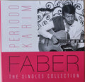 Faber - Periodo Karim - The Singles Collection