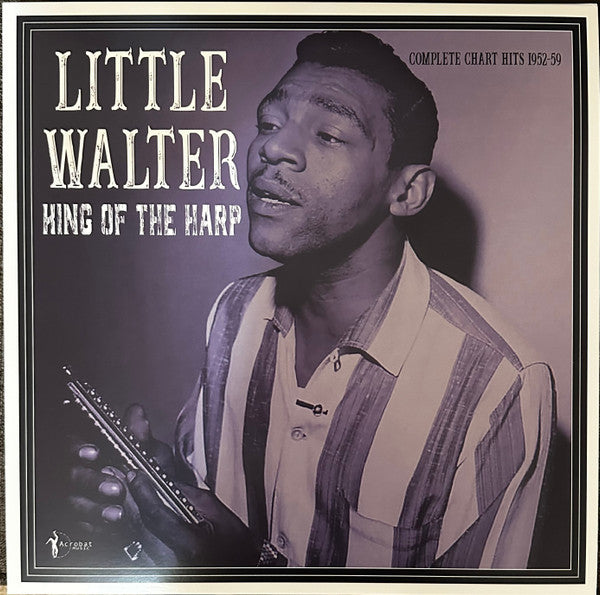 Little Walter: King Of The Harp - Complete Chart Hits (1952-59)