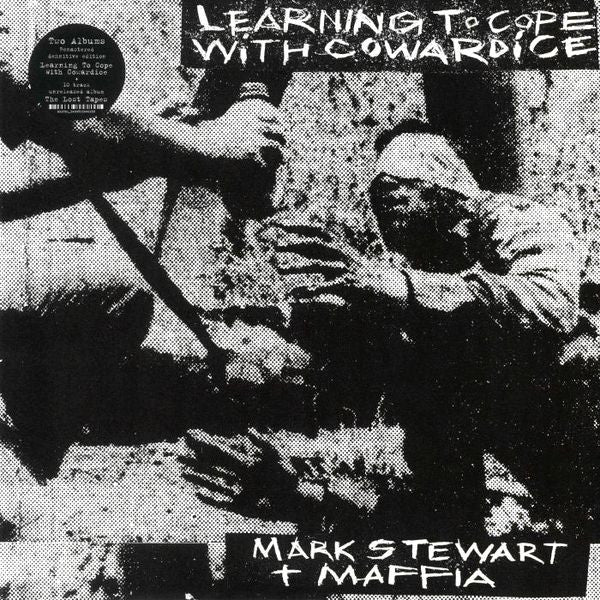 LEARNING TO COPE WITH COWARDICE / THE LOST TAPES