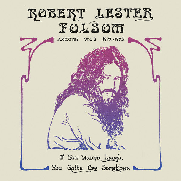 If You Wanna Laugh, You Gotta Cry Sometimes (Archives Vol.3 1972-1975)