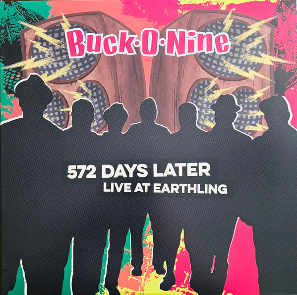 572 DAYS LATER - LIVE AT EARTHLING