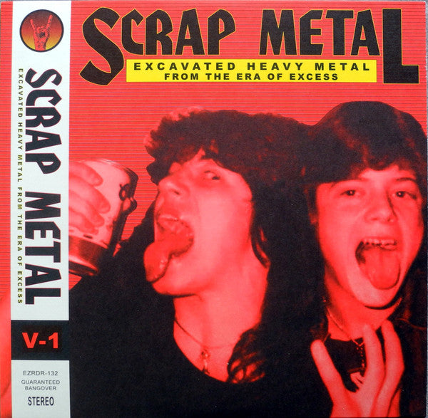 Scrap Metal: Volume 1 (Excavated Heavy Metal From The Era Of Excess)