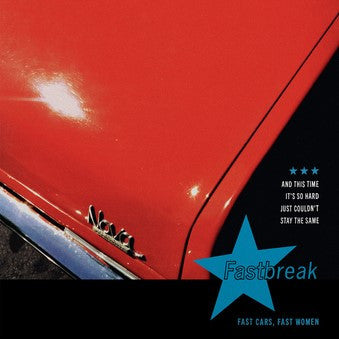 FAST CARS, FAST WOMEN