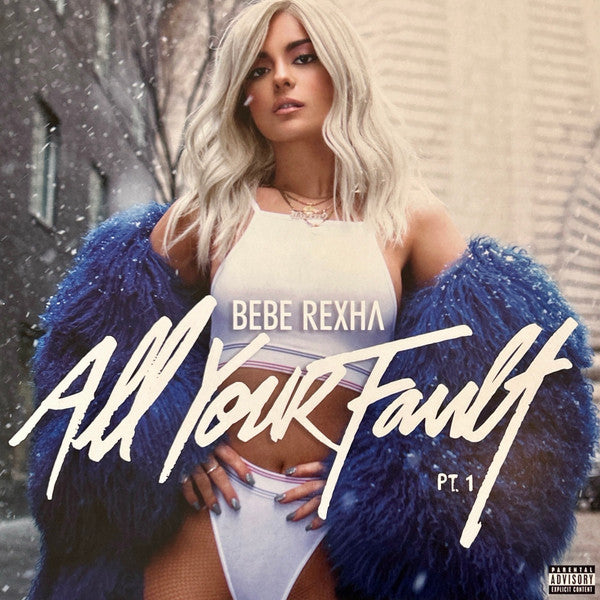 ALL YOUR FAULT: PT. 1 & 2