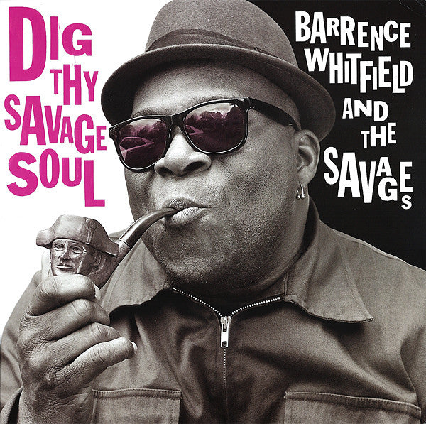 DIG THY SAVAGE SOUL