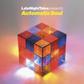 LateNightTales Presents Automatic Soul