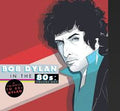 TRIBUTE TO BOB DYLAN IN THE 80S: VOL 1 / VARIOUS