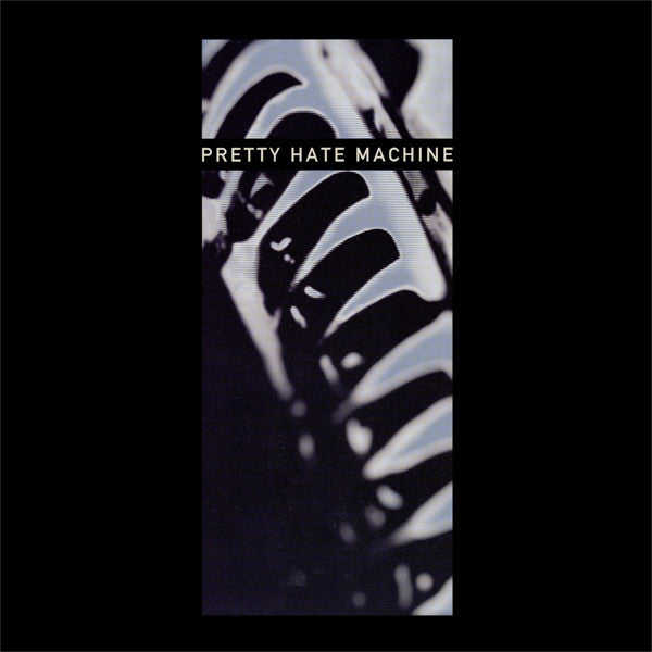 Pretty Hate Machine: 2010 Remaster