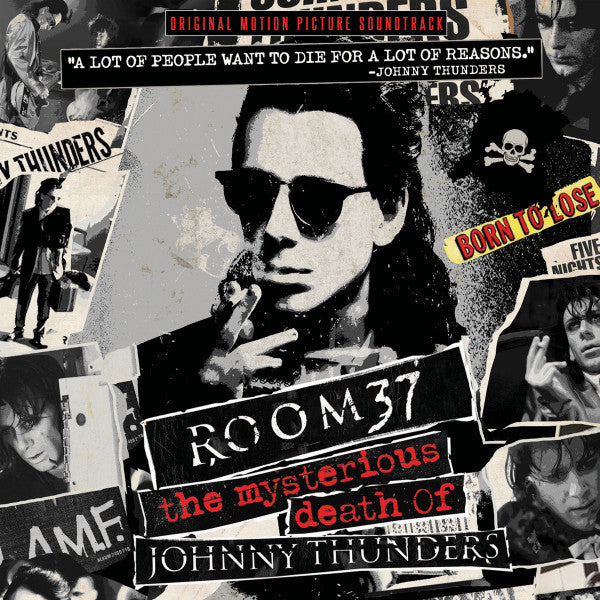 Room 37: The Mysterious Death Of Johnny Thunders (Original Motion Picture Soundtrack)