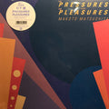 The Pressures And The Pleasures
