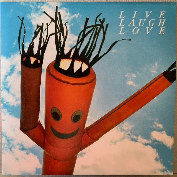 Live Laugh Love