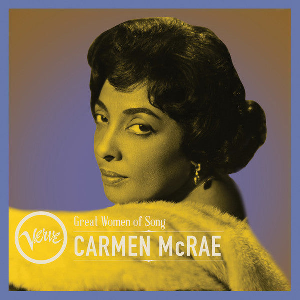 Great Women Of Song:  Carmen McRae