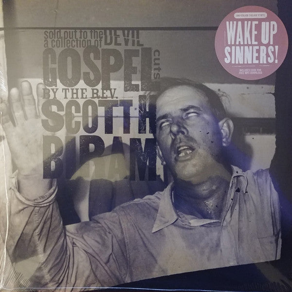 Sold Out To The Devil: A Collection Of Gospel Cuts By The Rev. Scott H. Biram