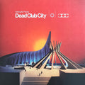 Dead Club City - Transparent Red Colored Vinyl