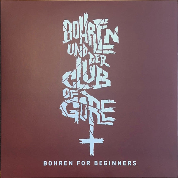 Bohren For Beginners