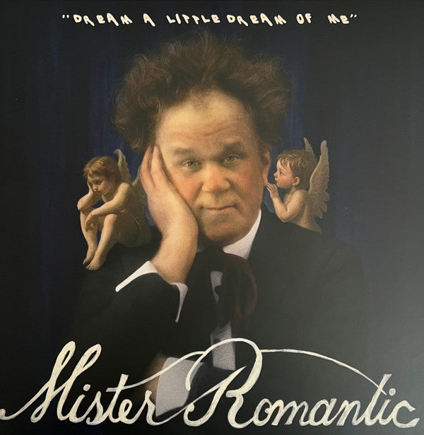 Mister Romantic - Dream A Little Dream Of Me