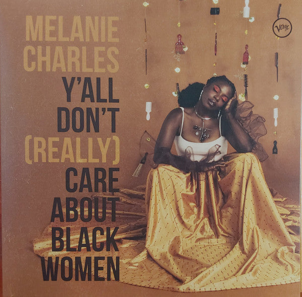 Y'ALL DON'T CARE ABOUT BLACK WOMEN