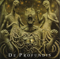 DE PROFUNDIS