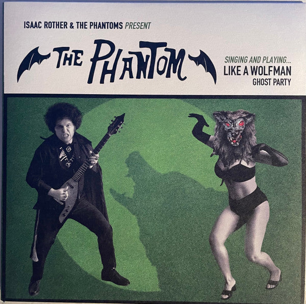 Isaac Rother & The Phantoms Present The Phantom
