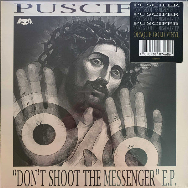 "Don't Shoot The Messenger" E.P.