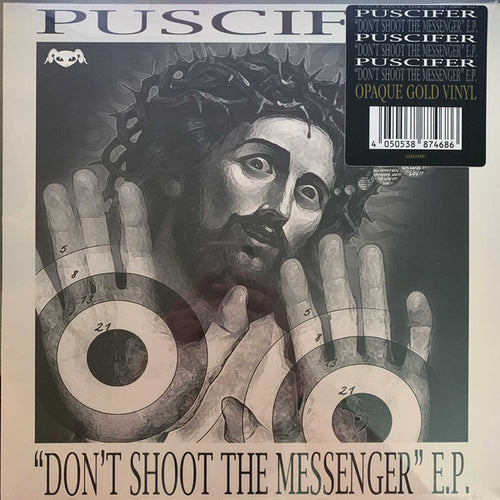 "Don't Shoot The Messenger" E.P.