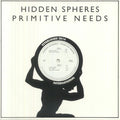 PRIMITIVE NEEDS