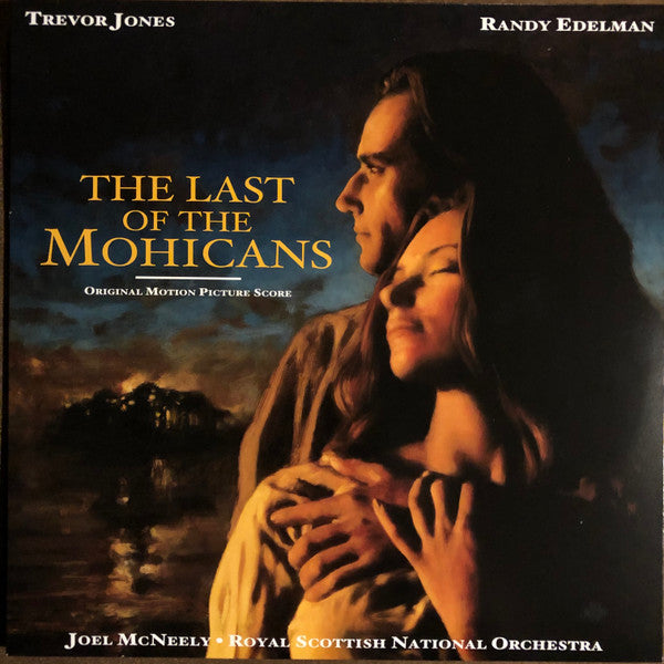 The Last Of The Mohicans (Original Motion Picture Score)