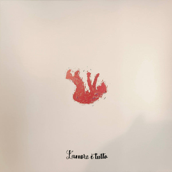 L'Amore È Tutto