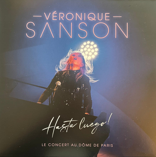 Hasta Luego ! (Le Concert Au Dôme De Paris)