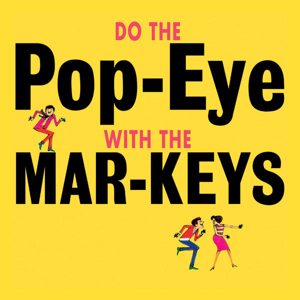 DO THE POP-EYE