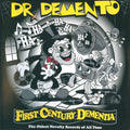 FIRST CENTURY DEMENTIA