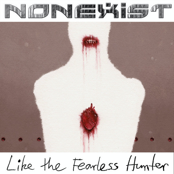 Like The Fearless Hunter