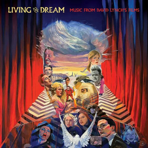Living the Dream: Music From David Lynch's Films