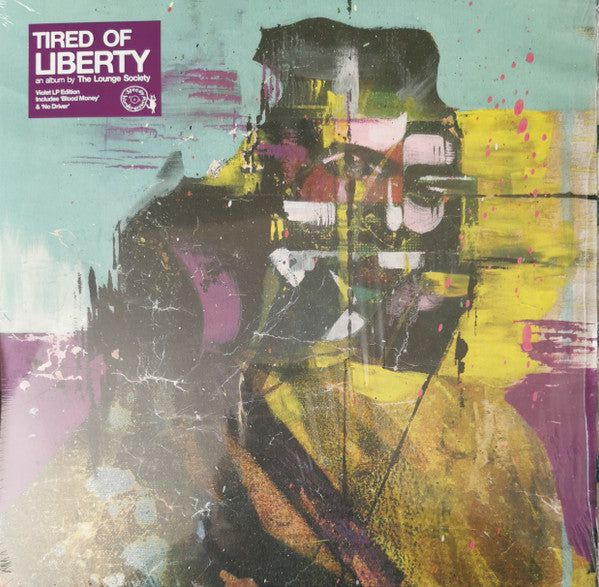 TIRED OF LIBERTY