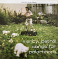 Songs For Polarbears