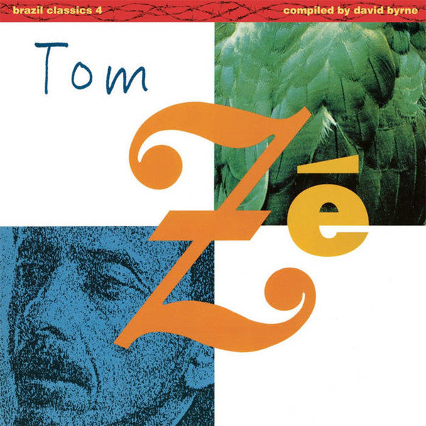 Brazil Classics 4: Massive Hits - The Best of Tom Ze (Compiled by David Byrne)
