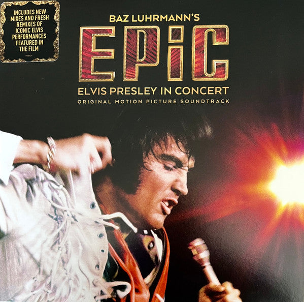 Baz Luhrmann’s EPiC (Elvis Presley In Concert) (Original Motion Picture Soundtrack)