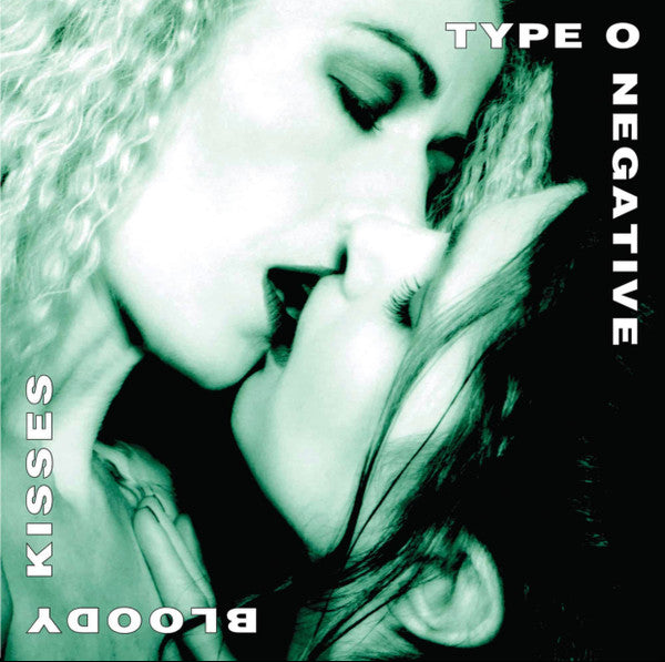 Bloody Kisses
