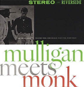 Mulligan Meets Monk