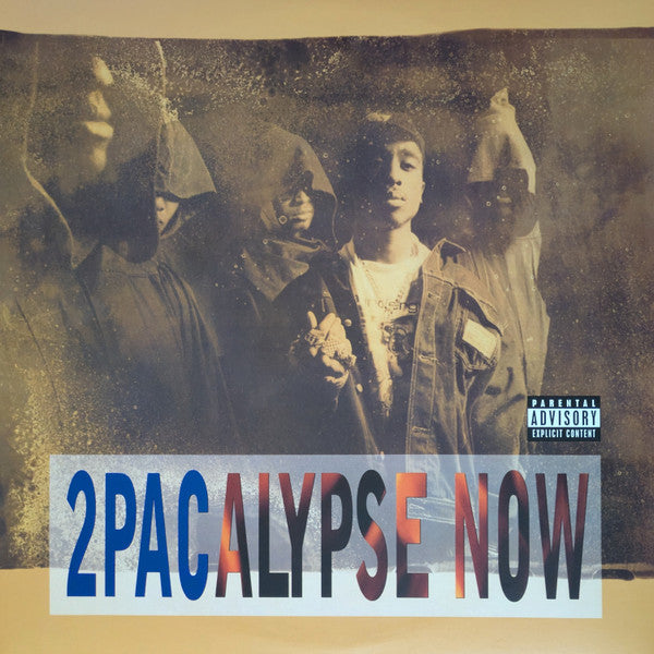 2Pacalypse Now