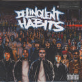 DELINQUENT HABITS